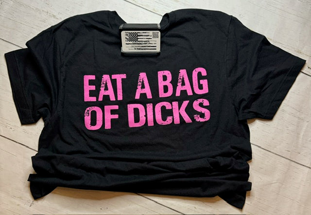 Eat A Bag of Dicks