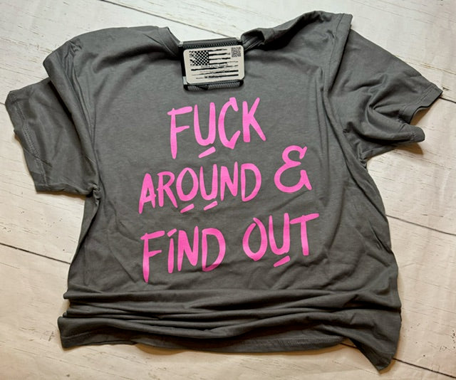 F**K Around & Find Out