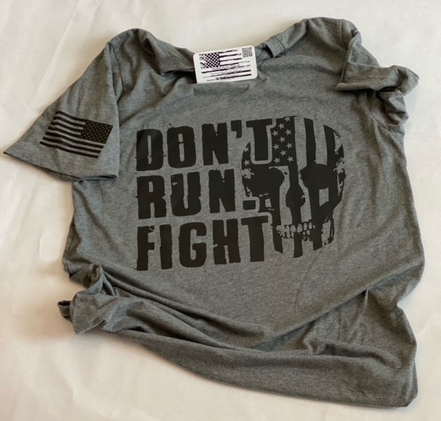 Don't Run Fight