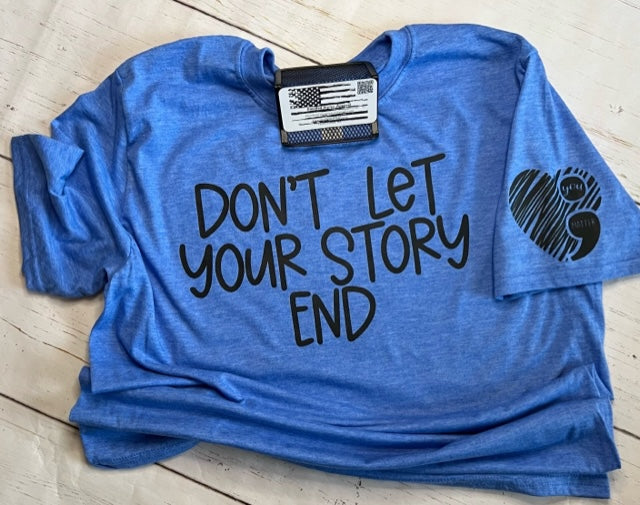 Don't Let Your Story End