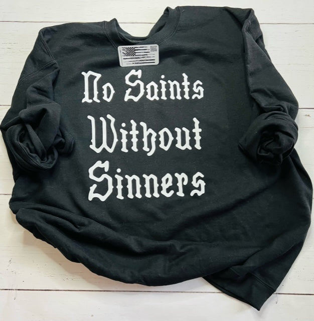 No Saints Without Sinners