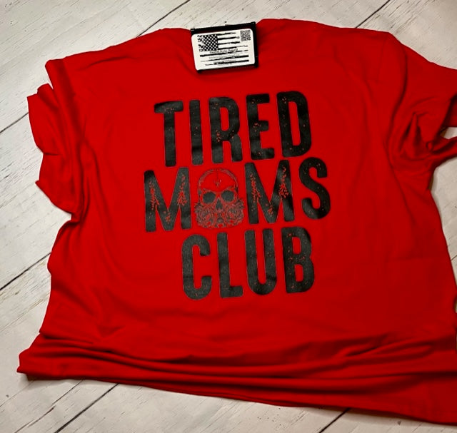 Tired Moms Club